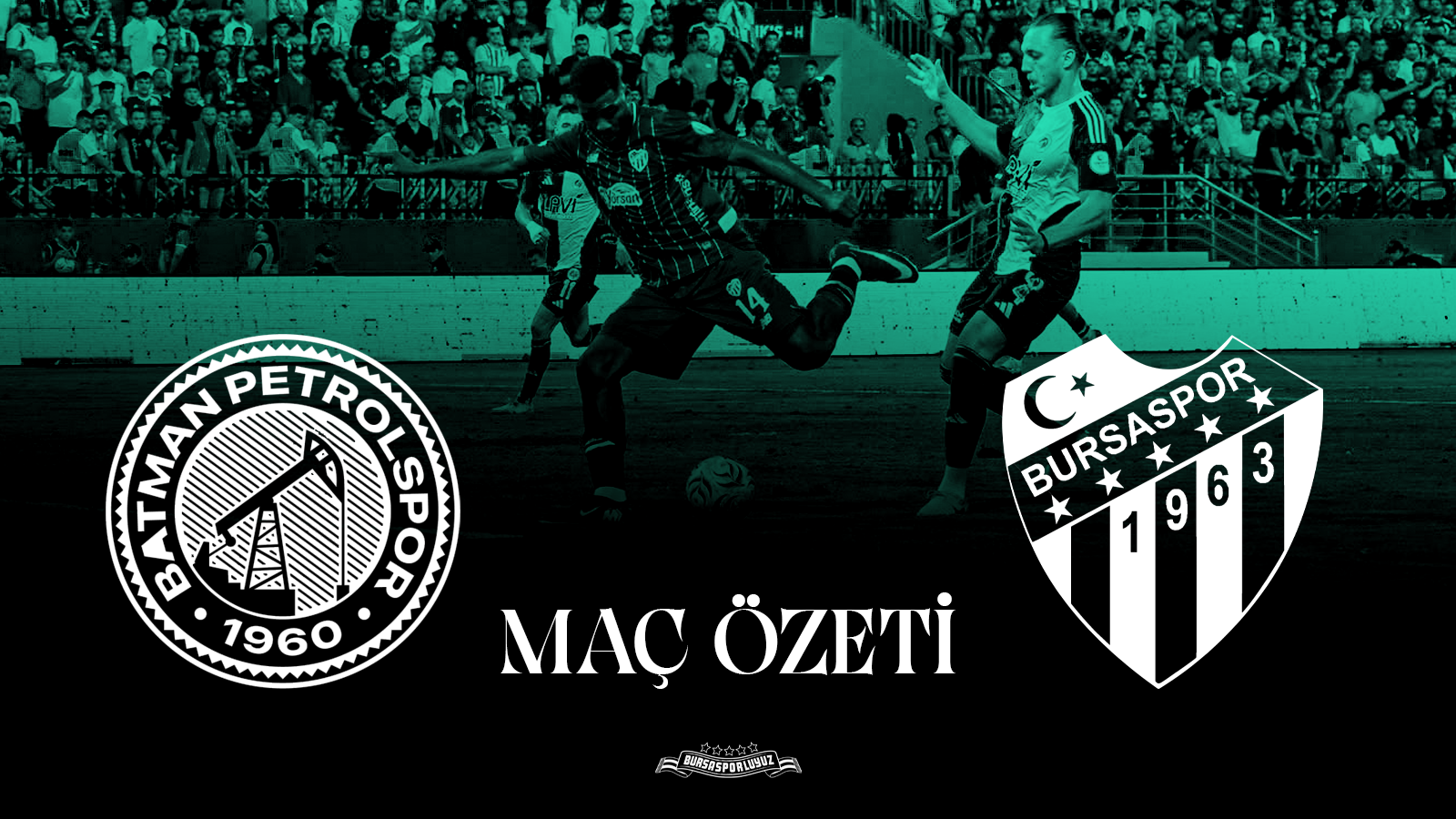 MAÇ ÖZETİ: Batman Petrolspor 1-2 Bursaspor
