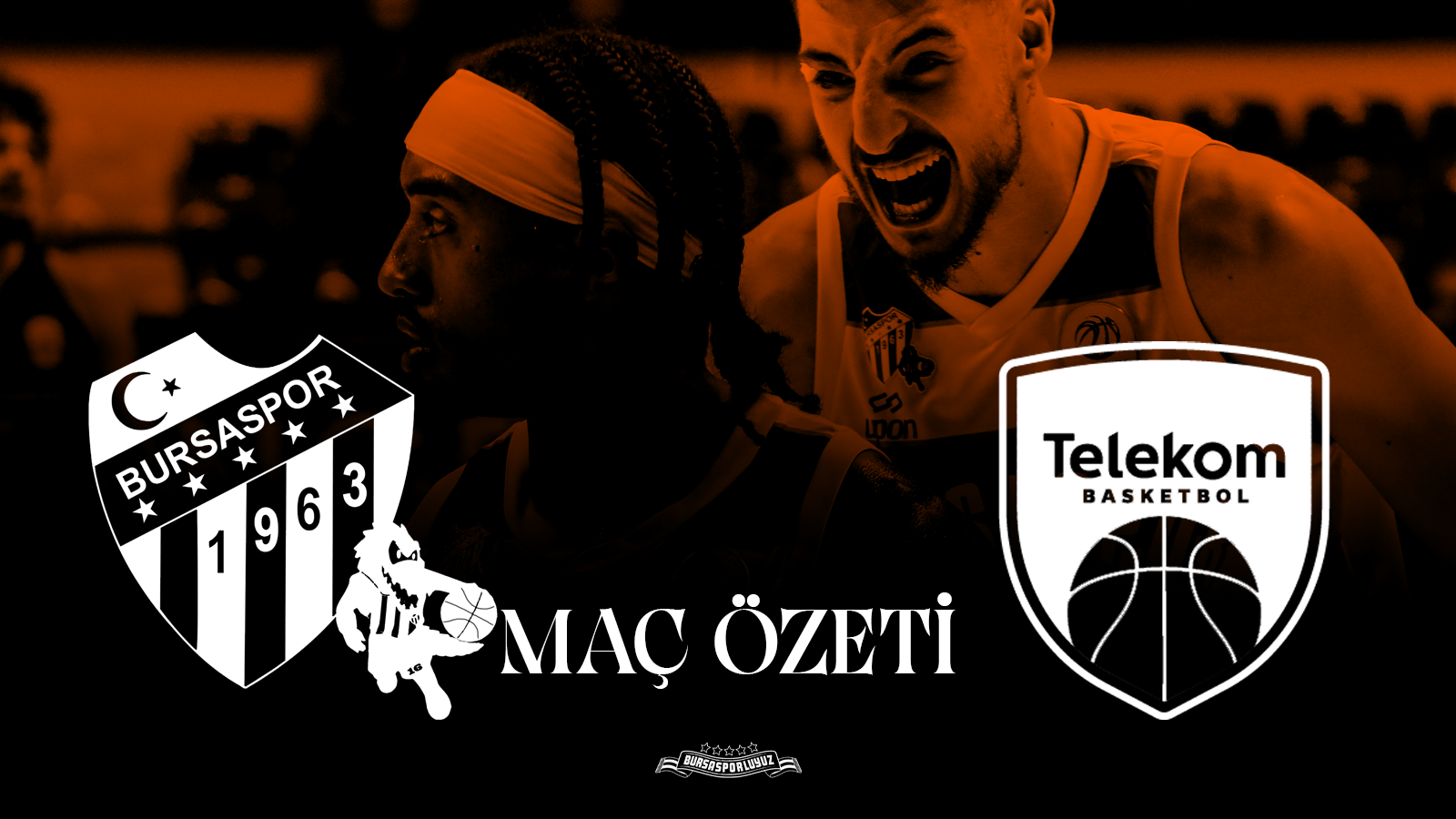 MAÇ ÖZETİ | Bursaspor Basketbol – Türk Telekom